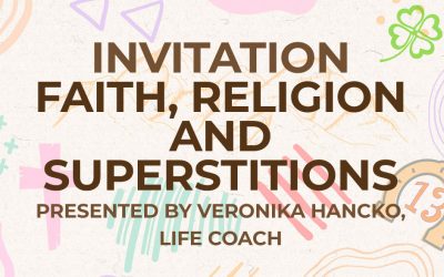 INVITATION – FAITH, RELIGION AND SUPERSTITIONS